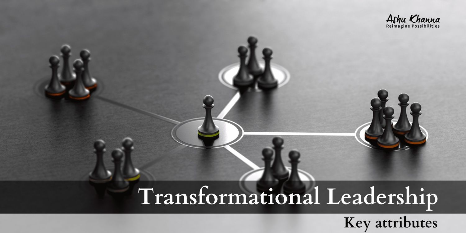 Transformational Leadership - Key Attributes